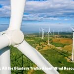 Catching Wind: All the Blustery Truths About Wind Resource Evaluation